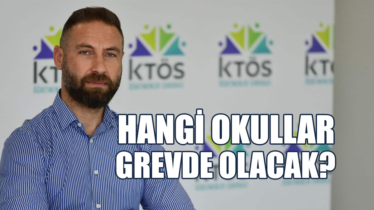 KTÖS, Yarınki Genel Grevde Olacak Okulları Duyurdu!