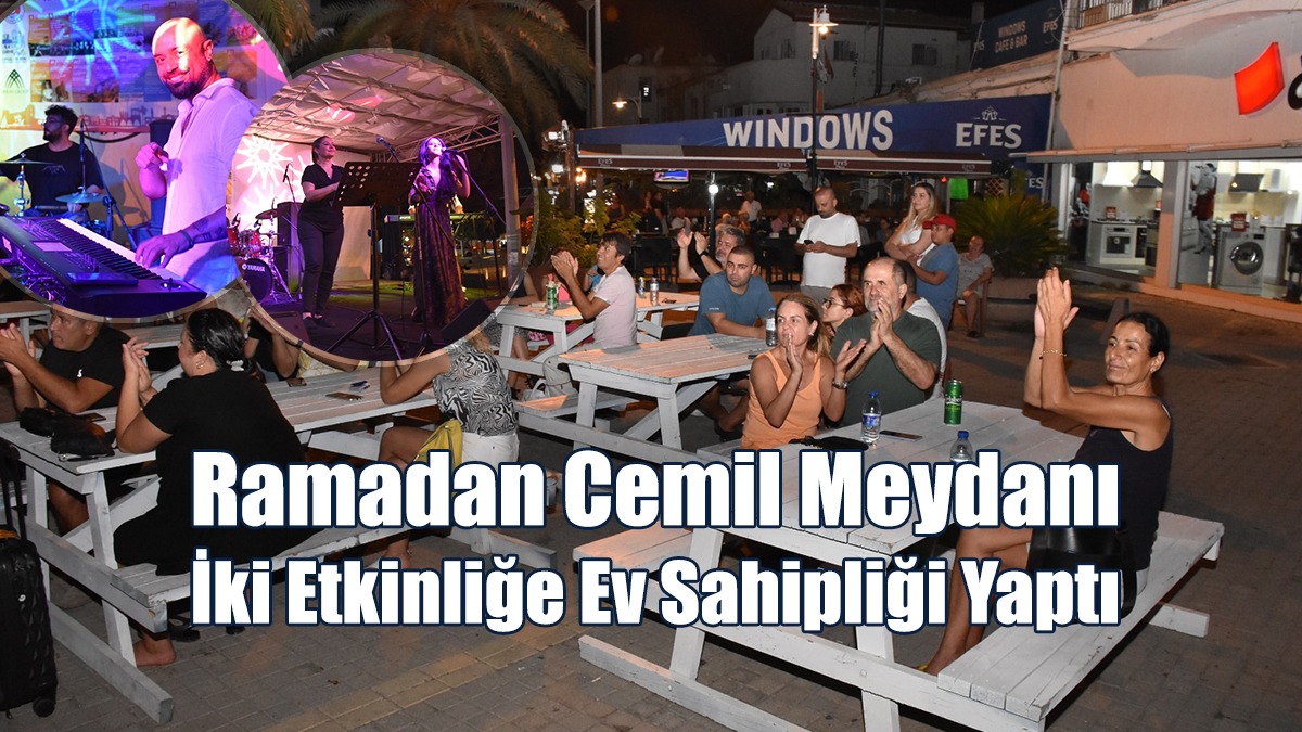 Ramadan Cemil Meydanı İki Etkinliğe Ev Sahipliği Yaptı