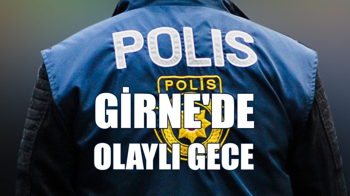 Girne’de Kavga: Yaralılar Var