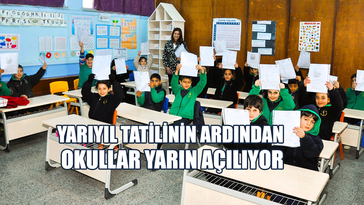 Yarıyıl Tatilinin Ardından Okullar Yarın Açılıyor