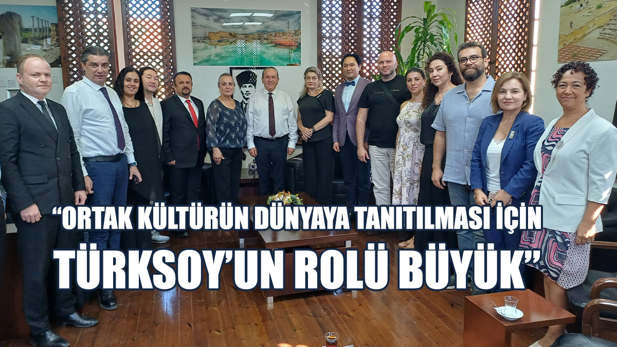 “TÜRKSOY, Türk Dünyasının Birleştiricisi Konumuna Gelmiştir”