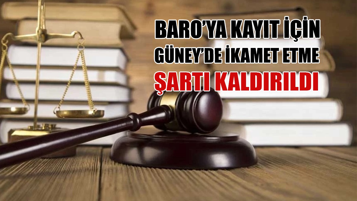 Baro’ya Kayıt İçin Güney’de İkamet Etme Şartı Kaldırıldı