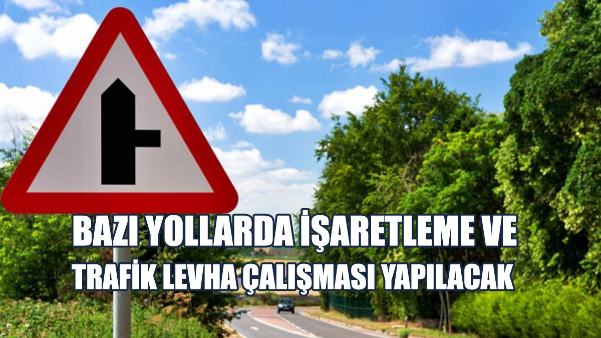 Sürücülerin Trafik İşaretlerine Dikkat Etmesi Uyarısı Yapıldı