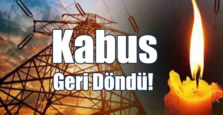 Dönüşümlü Elektrik Kesintileri Yeniden Başladı!