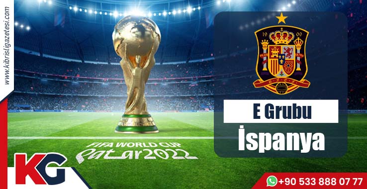 2022 FIFA Dünya Kupası'nda E Grubu: İspanya