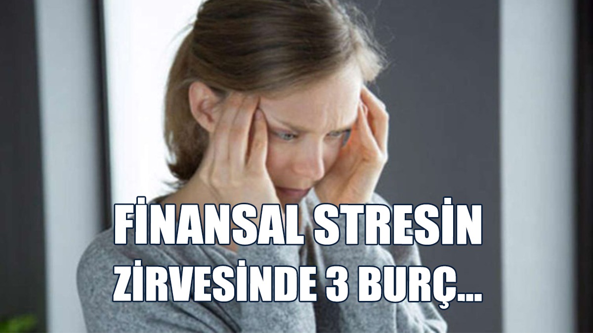 İşte En Çok Para Endişesiyle Yaşayan Burçlar