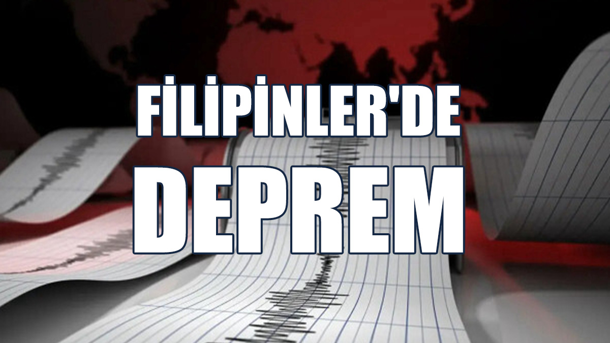 Filipinler'de 7,1 Büyüklüğünde Deprem