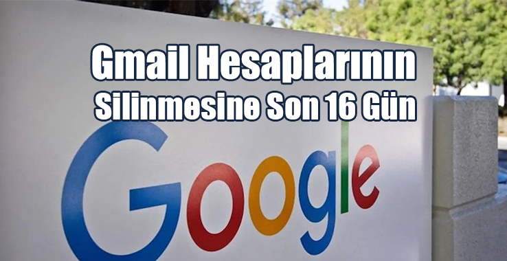 Gmail Hesaplarının Silinmesine Son 16 Gün