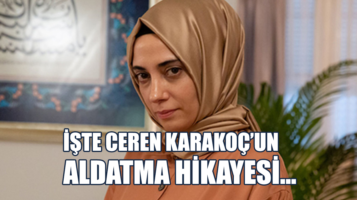 Ceren Karakoç'un Aldatma Hikayesi Sosyal Medyada Gündem Oldu
