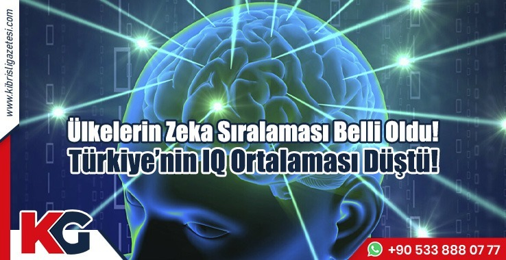 Türkiye’nin IQ Ortalaması Düştü!
