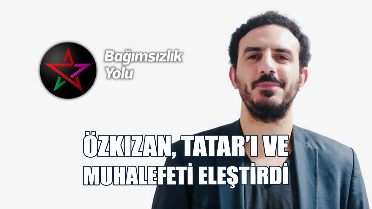 Bağımsızlık Yolu'ndan Cumhurbaşkan'na Ve Muhalefete Eleştiriler