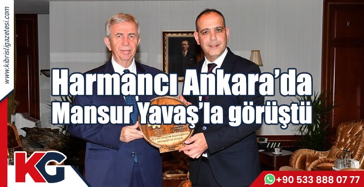 Mansur Yavaş’la görüştü