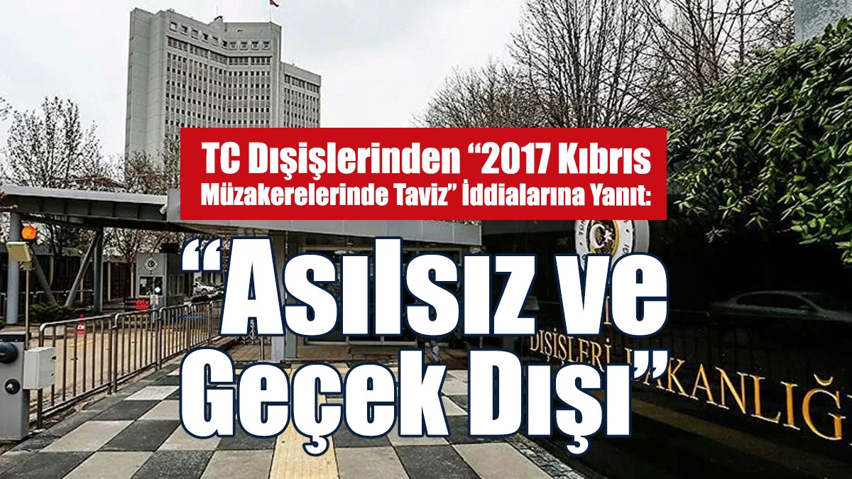 TC Dışişlerinden İddialara İlişkin Açıklama