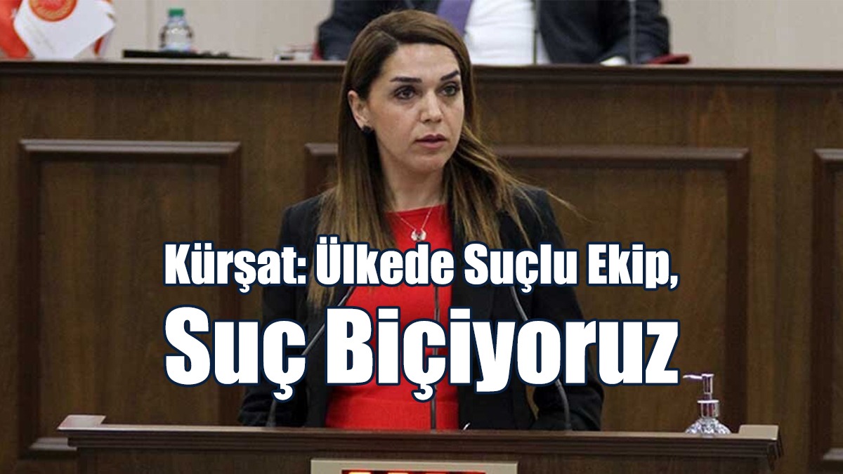 Kürşat: Ülkede Suçlu Ekip, Suç Biçiyoruz