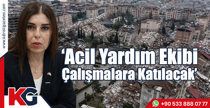 Acil Yardım Ekibi Çalışmalara Katılacak