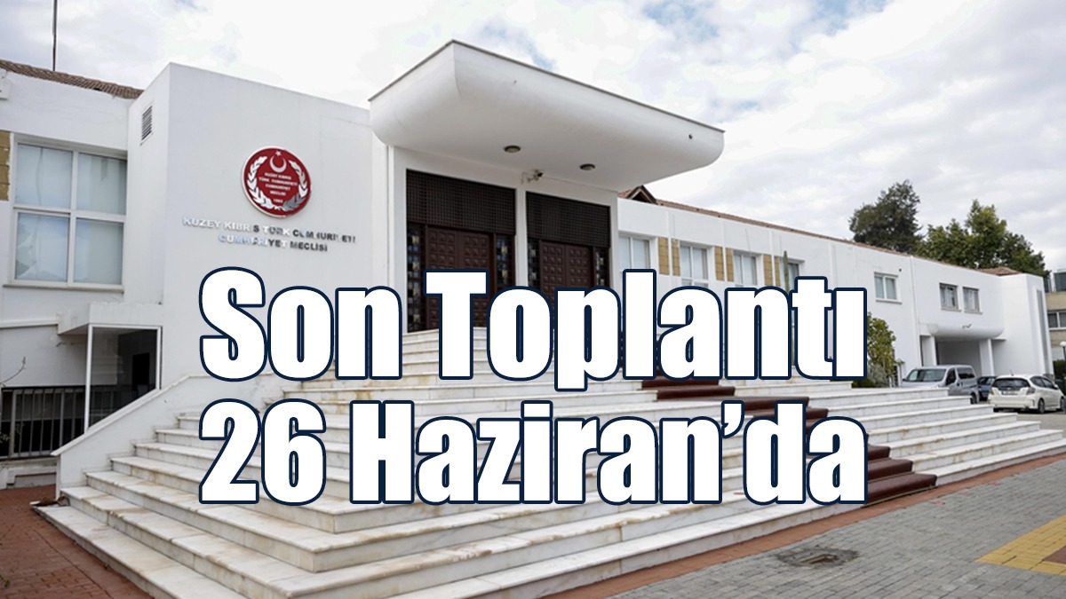 Cumhuriyet Meclisi, Yaz Tatiline Giriyor