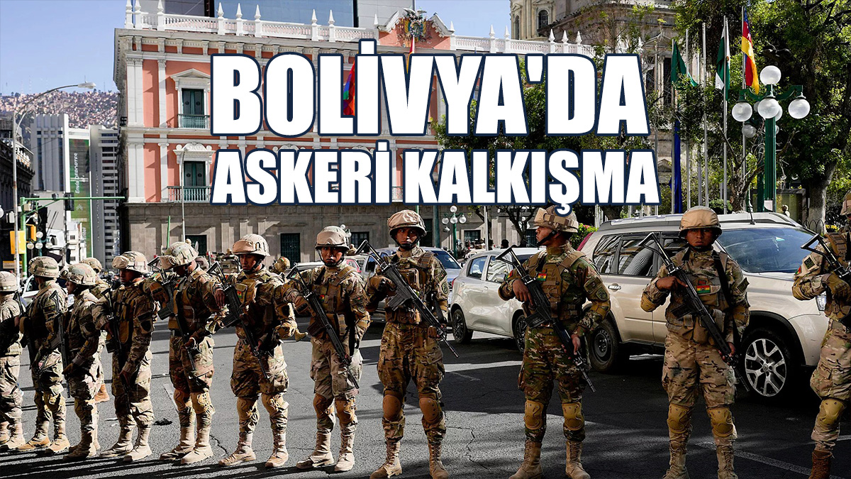 Bolivya'daki Askeri Kalkışma Dünyanın Gündeminde