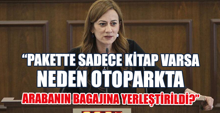 Derya, Öztürkler’e Sordu: Paket Neden Arabanın Bagajına Yerleştirildi?
