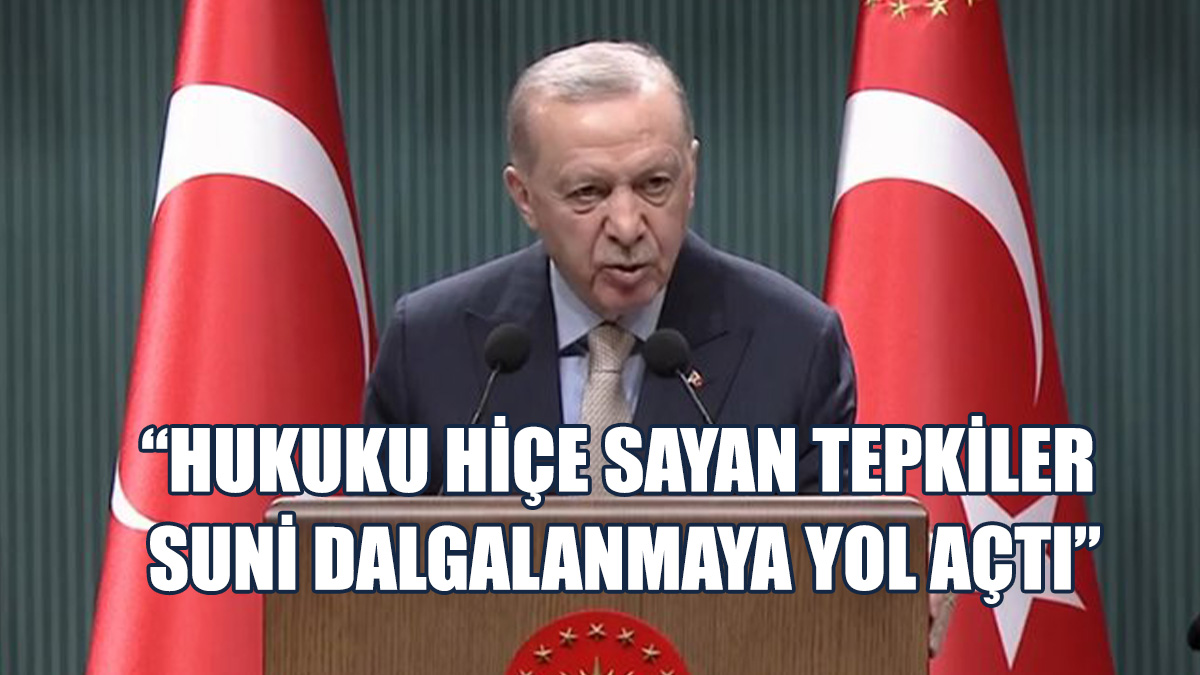 Erdoğan: Sokak Terörüne Kucak Açtılar