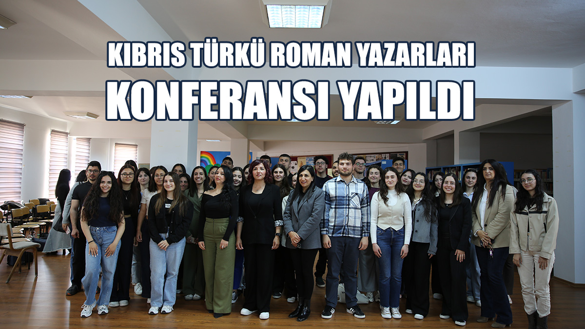 10 Kıbrıs Türk Roman Yazarının Biyografileri Tanıtıldı