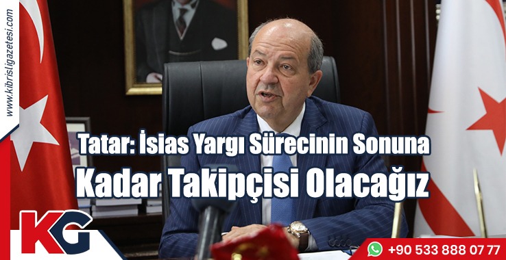 İsias Yargı Sürecinin Sonuna Kadar Takipçisi Olacağız