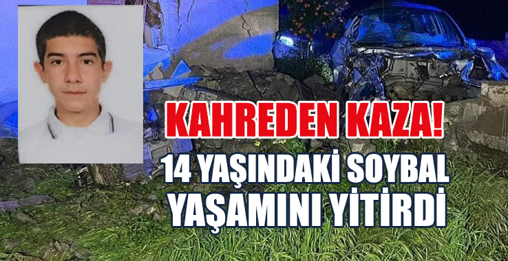 14 Yaşındaki 'Sürücü' Çocuk Feci Kazada Hayatını Kaybetti