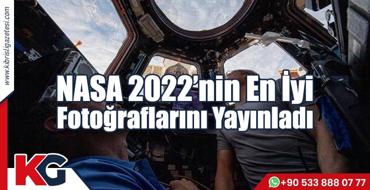 NASA 2022’nin En İyi Fotoğraflarını Yayınladı
