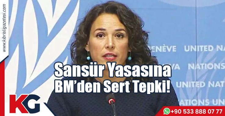 Sansür Yasasına BM’den Sert Tepki!