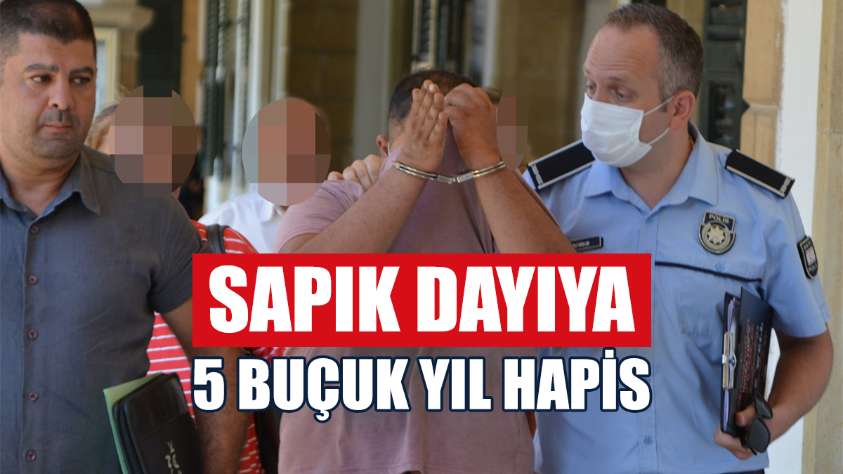 Sapık Dayıya 5 Buçuk Yıl Hapis: Yargıç “Yetersiz” Dedi