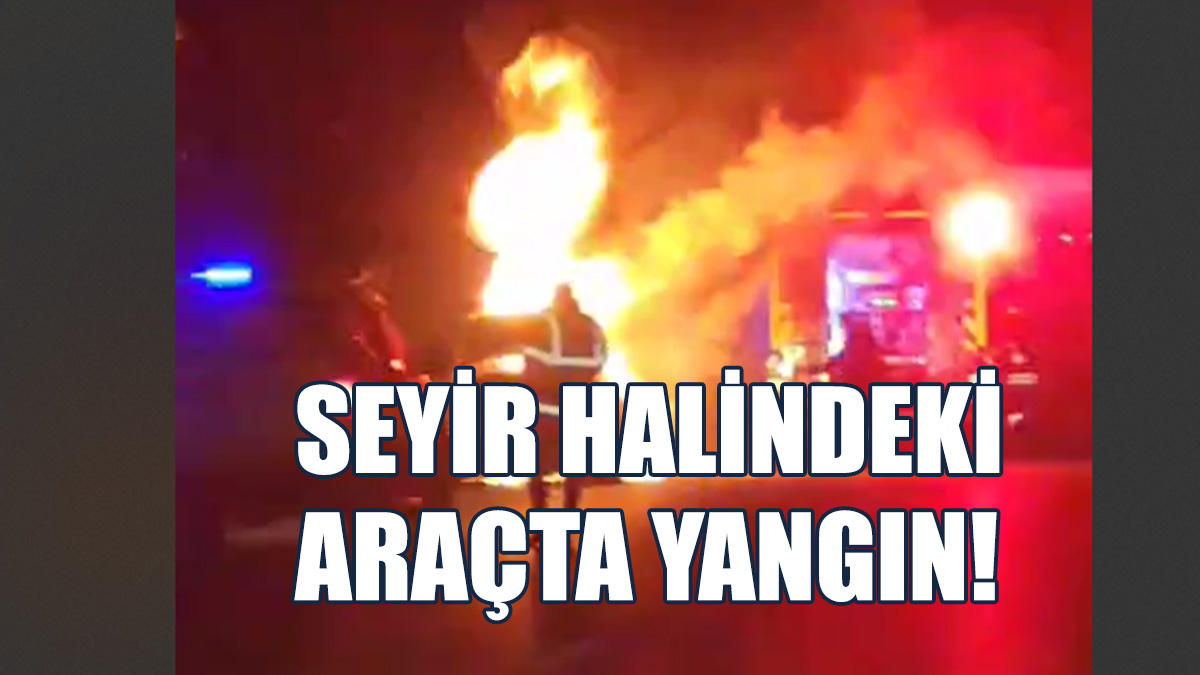 Girne-Lefkoşa Yolunda Araç Yangını