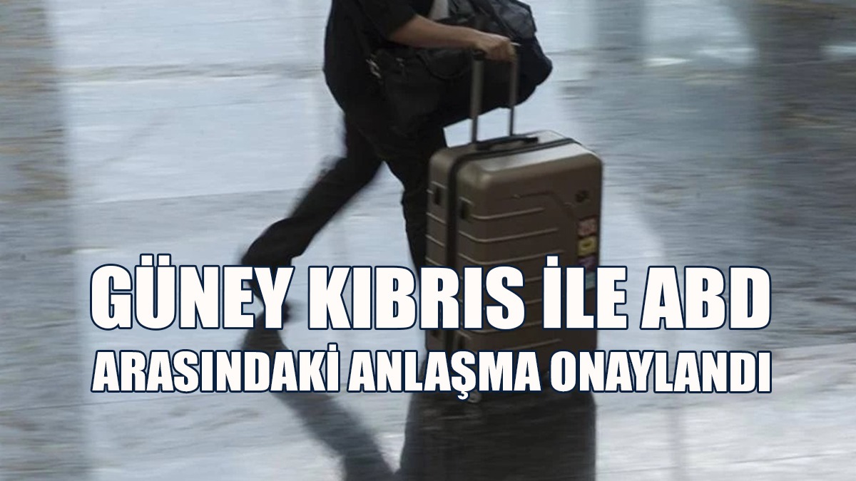 Güney Kıbrıs İle ABD Arasındaki Anlaşma Onaylandı