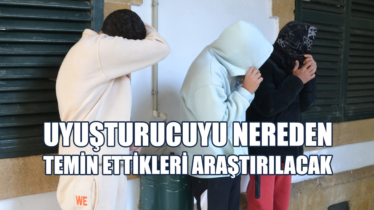 Uyuşturucu Zanlıları 5 Gün Daha Tutuklu Kalacak