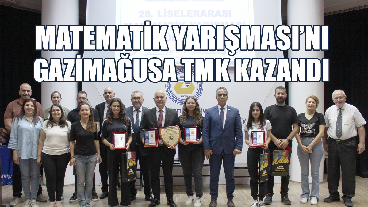 Gazimağusa TMK Birinci, TMK İkinci, TED Koleji De Üçüncü Oldu