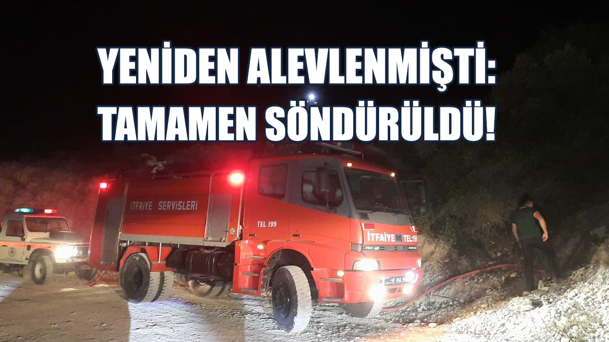 Ağıllar Bölgesindeki Yangın Tamamen Söndürüldü!