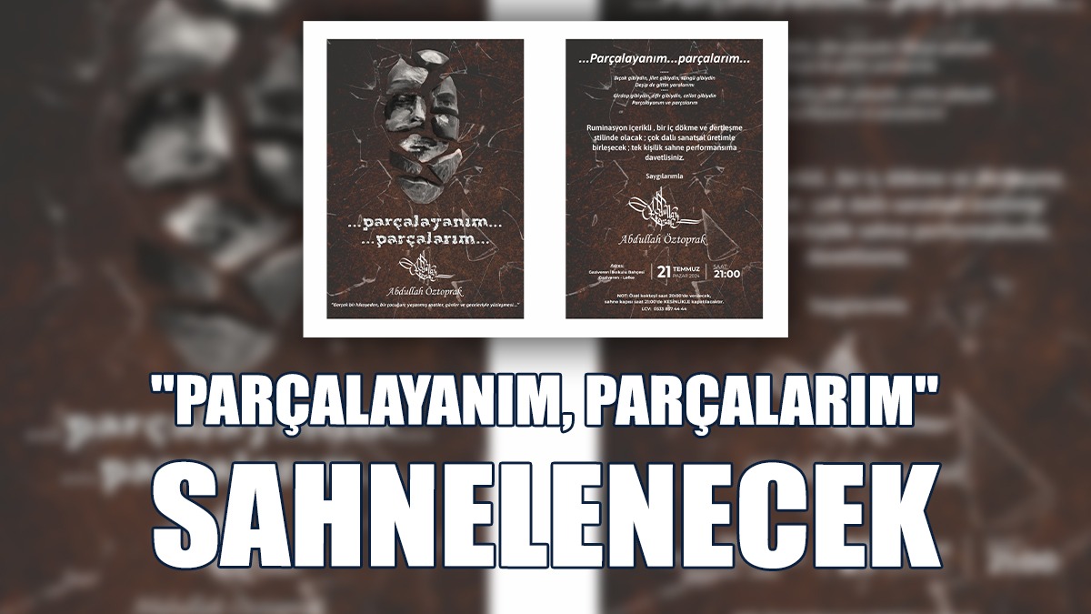 Abdullah Öztoprak, Tek Kişilik Oyunu Sahnelenecek