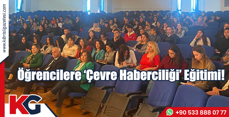 Öğrencilere ‘Çevre Haberciliği’ Eğitimi!