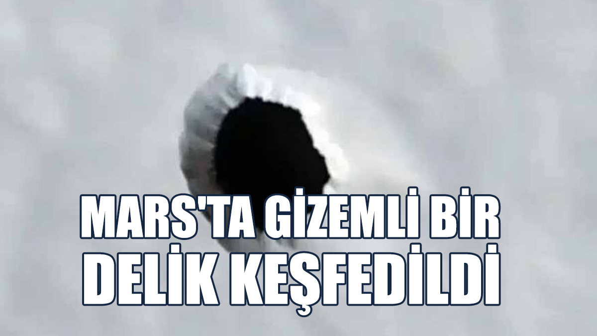 Delik Birkaç Metre Genişliğinde