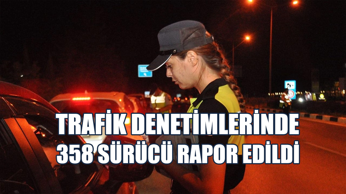 42 Araç Trafikten Men Edildi