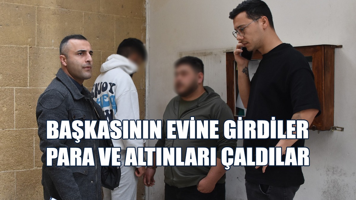 Hırsızlık Zanlıları Ek Süre Talebiyle Mahkemeye Çıkarıldı