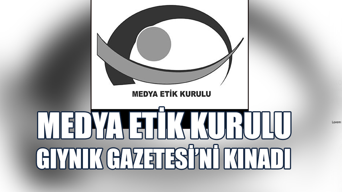 Medya Etik Kurulu’ndan Ölümlü Kaza Haberine İlişkin Kınama