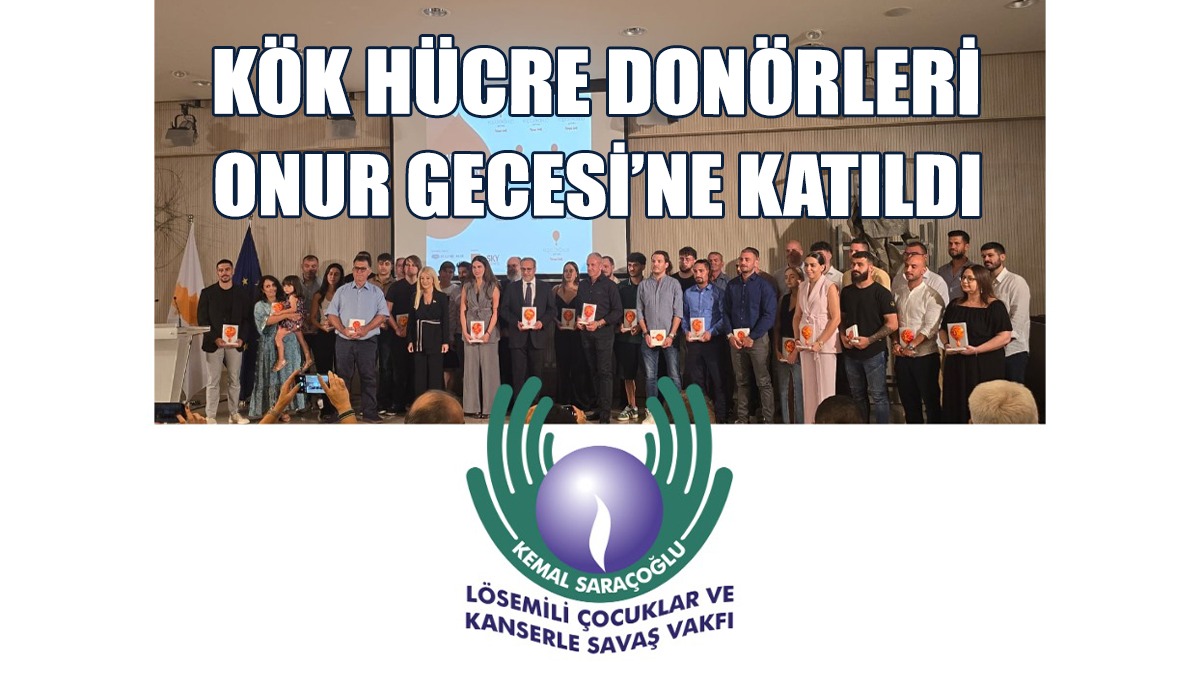 Kök Hücre Donörleri, Güney Kıbrıs’ta Onur Gecesi’ne Katıldı