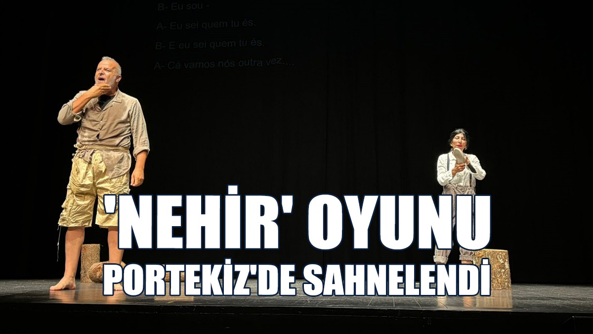 Nehir Oyununda Portekizce Altyazı Kullanıldı