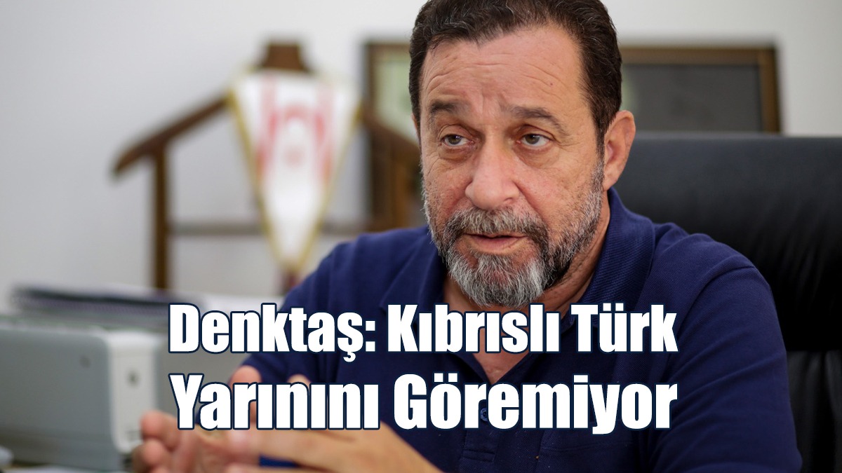 Denktaş: Kıbrıslı Türk Yarınını Göremiyor