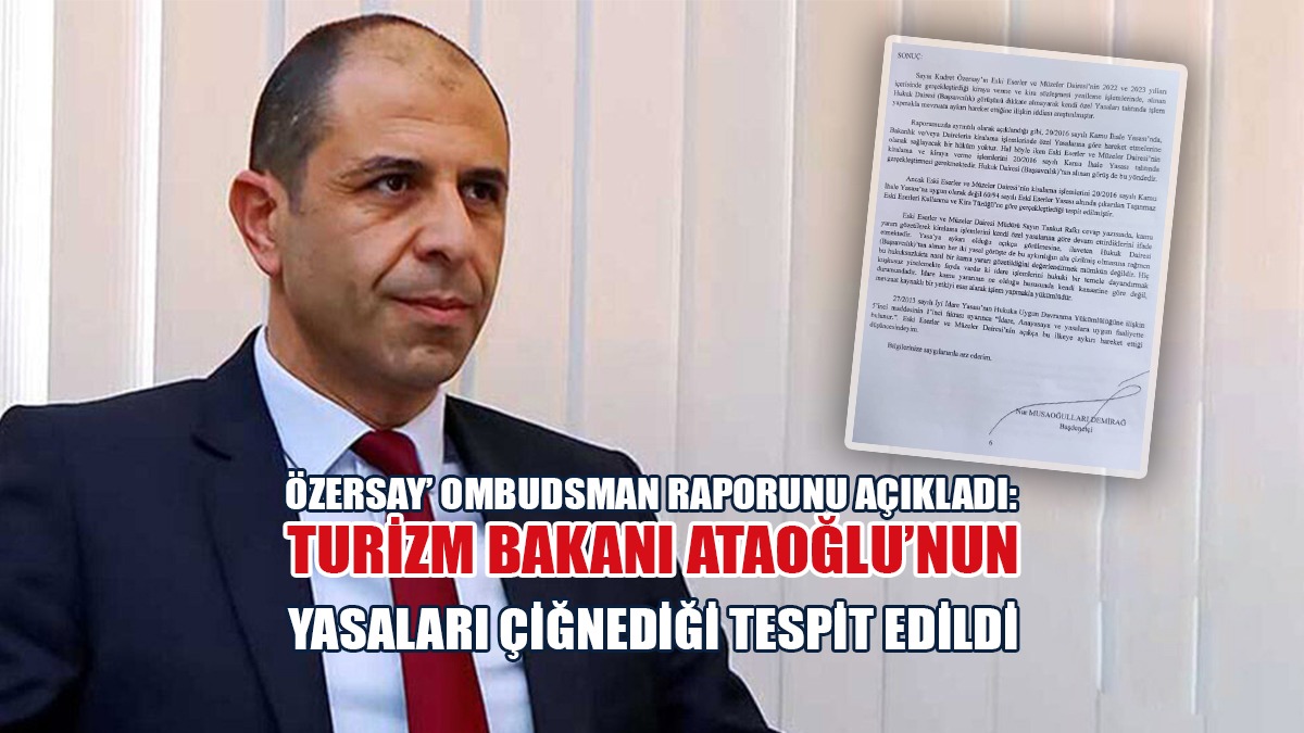 Özersay: Siz Gereğini Yapacak mısınız Biz Mahkemeye mi Gidelim?