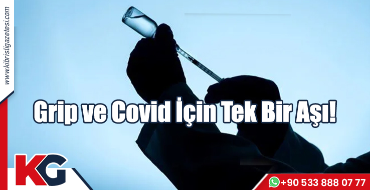 Grip ve Covid İçin Tek Bir Aşı!