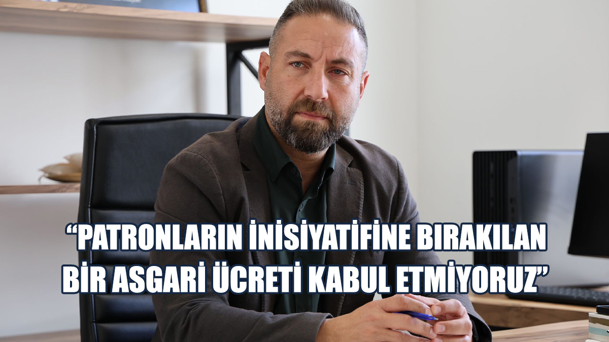 Maviş: İnsanca Yaşanabilir Bir Ücret Talebimizden Vazgeçmeyeceğiz