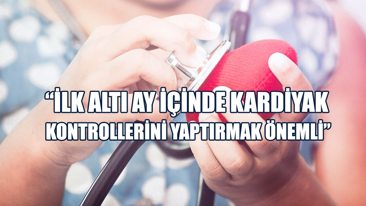 KTTB’den Çocuklarda Görülen Kalp Hastalıkları Hakkında Bilgilendirme