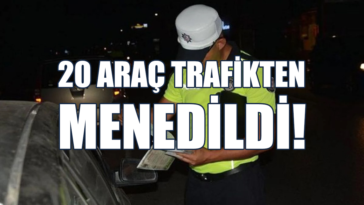 3 Sürücü Tutuklandı!