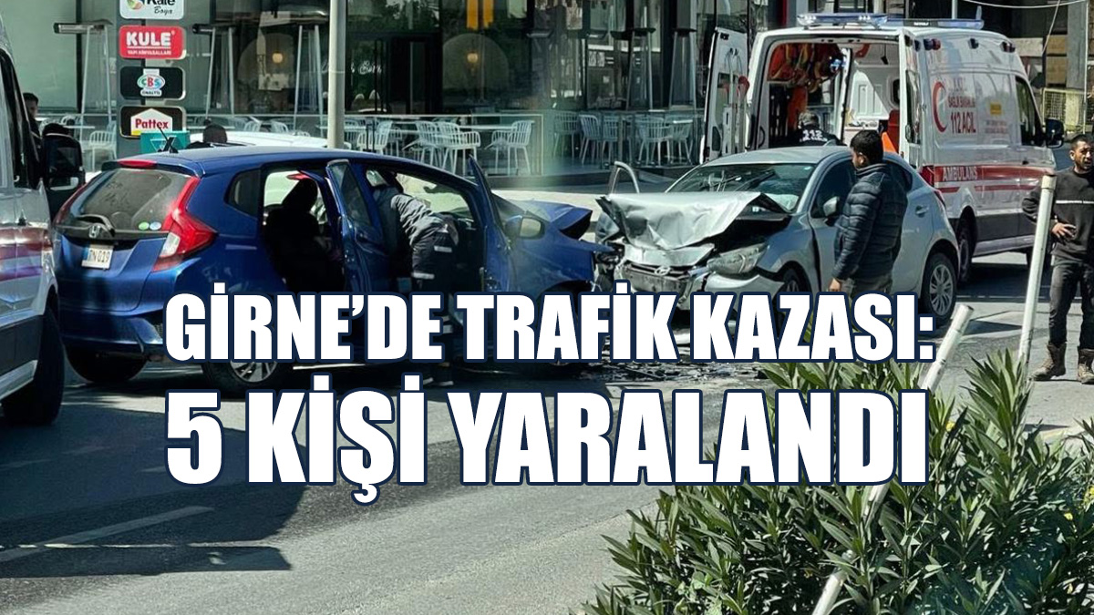 Girne’de Trafik Kazası: 5 Kişi Yaralandı