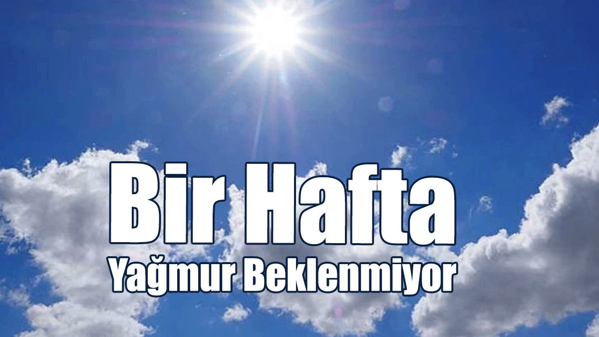 Hava Sıcaklığı 16-19 Derece Dolaylarında Seyredecek